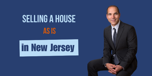 Selling a house “as is” in New Jersey